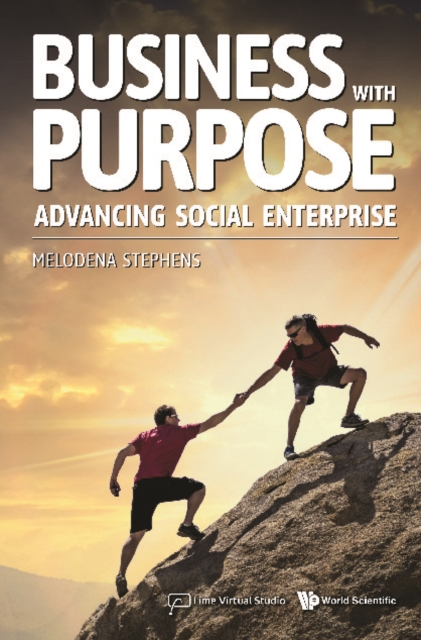 Business With Purpose: Advancing Social Enterprise