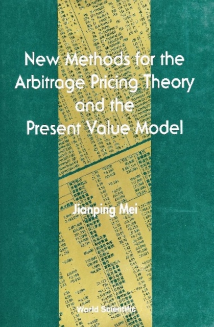 New Methods For The Arbitrage Pricing Theory And The Present Value Model