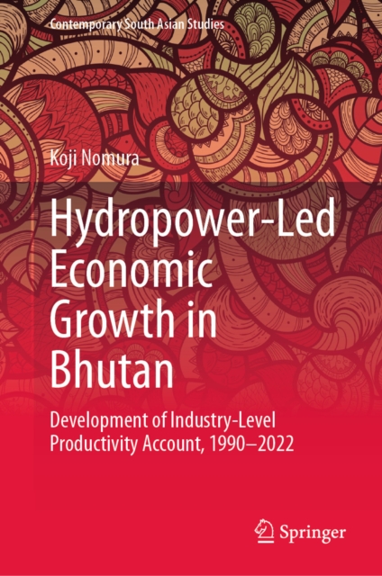 Hydropower-Led Economic Growth in Bhutan