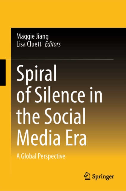 Spiral of Silence in the Social Media Era