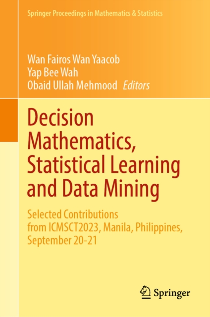 Decision Mathematics, Statistical Learning and Data Mining