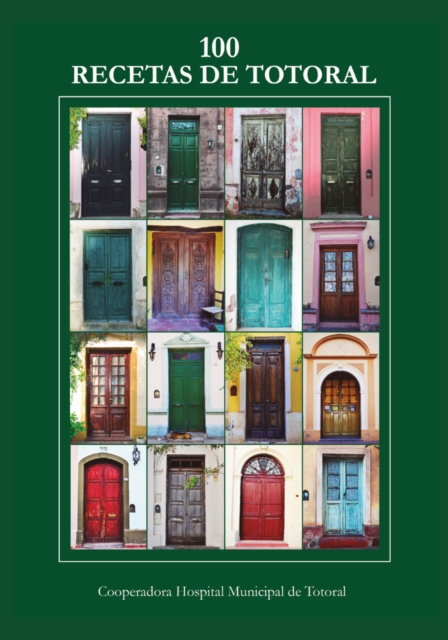 Cien Recetas de Totoral