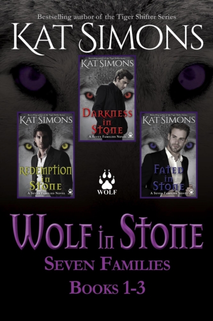Wolf in Stone: A Seven Families Box Set, Books 1-3