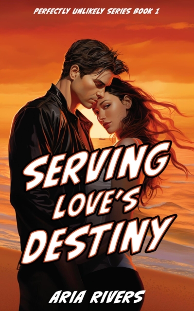 Serving Love's Destiny