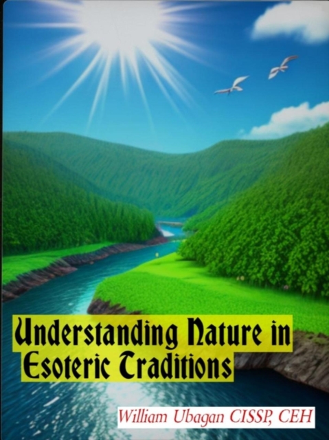 Understanding Nature in Esoteric Traditions