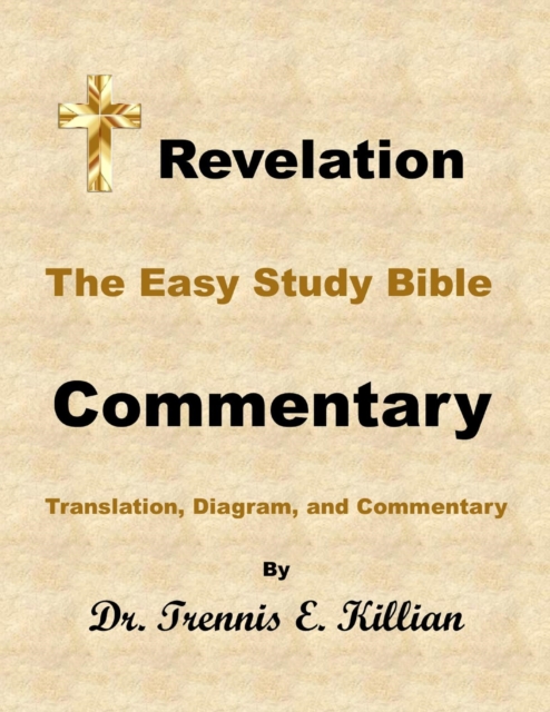 Revelation: The Easy Study Bible Commentary