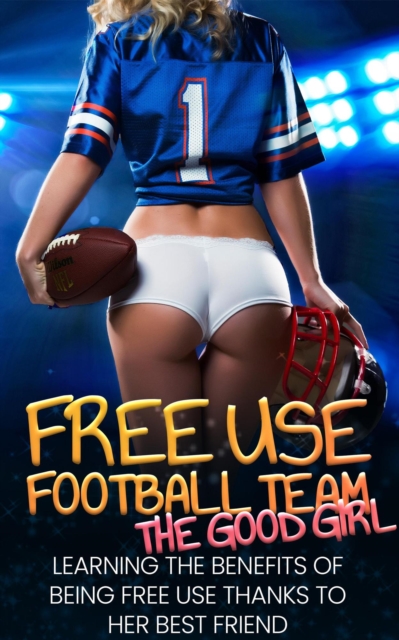 Learning the Benefits of Being Free Use Thanks to Her Best Friend