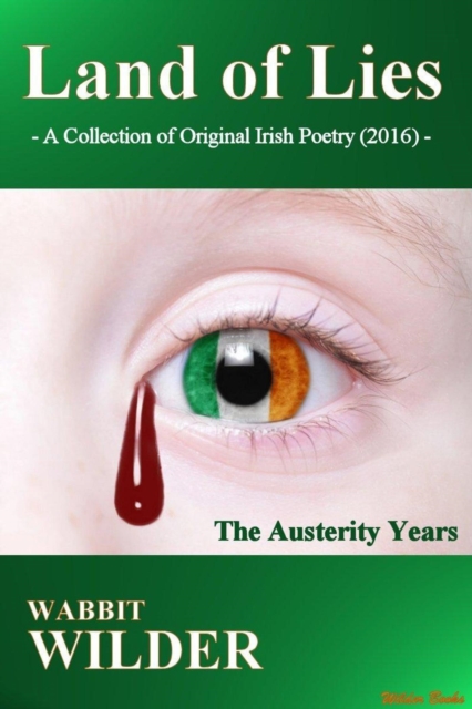 Land of Lies - The Austerity Years