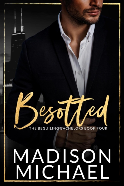 Besotted: A Beguiling Bachelor Romance (Book 4)