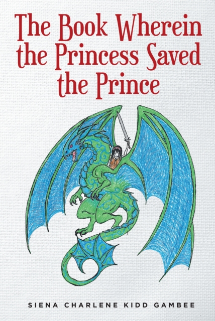 Book Wherein the Princess Saved the Prince