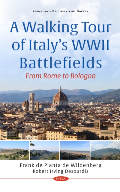 Walking Tour of Italy's WWII Battlefields: From Rome to Bologna
