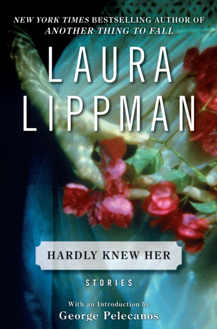 Hardly Knew Her