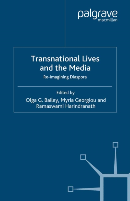 Transnational Lives and the Media