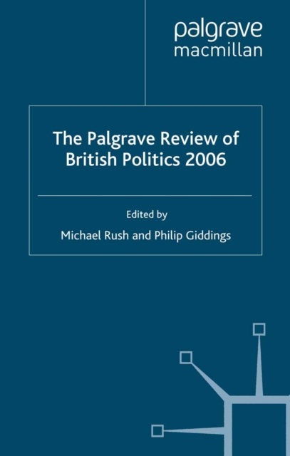 Palgrave Review of British Politics 2006