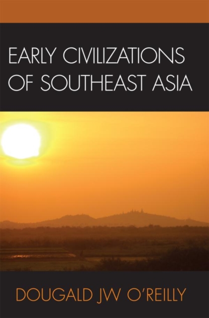 Early Civilizations of Southeast Asia