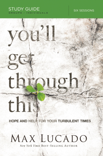 You'll Get Through This Bible Study Guide