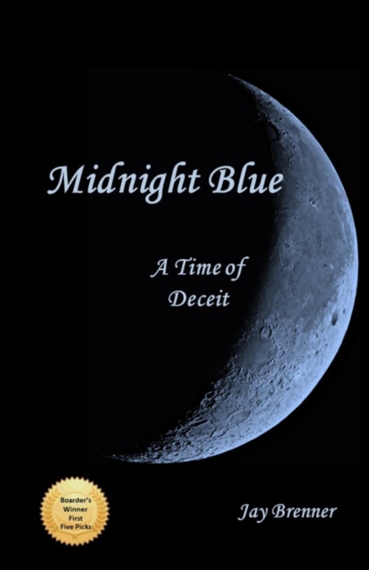 Midnight Blue - A Time of Deceit