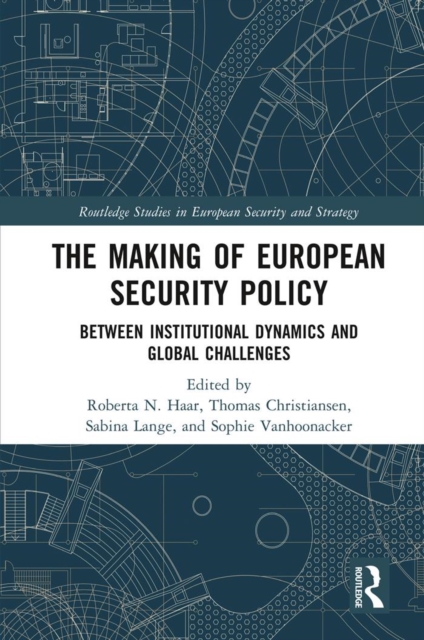 Making of European Security Policy