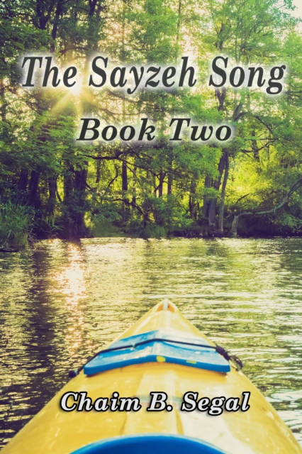 Sayzeh Song: Book Two