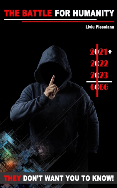 2021+2022+2023: The Battle for Humanity