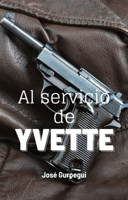 Al Servicio De Yvette