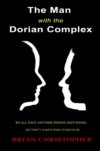 Man With The Dorian Complex