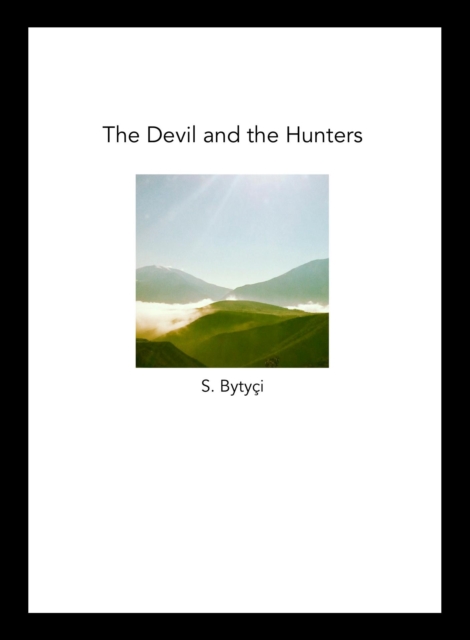 Devil and the Hunters