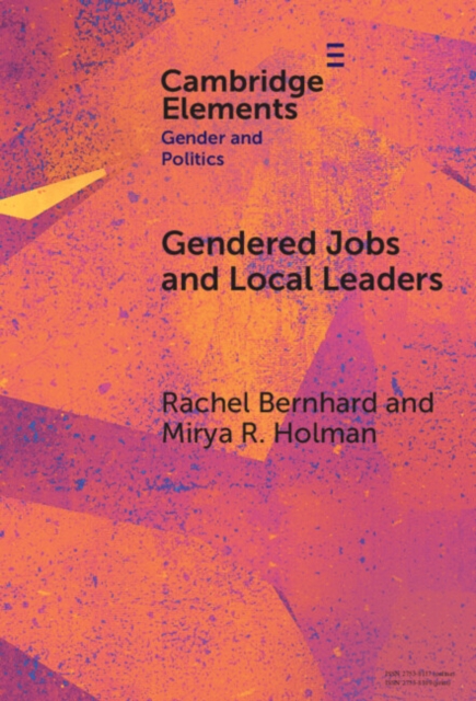 Gendered Jobs and Local Leaders