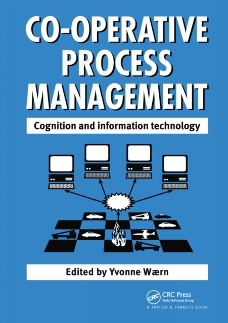 Cooperative Process Management: Cognition And Information Technology