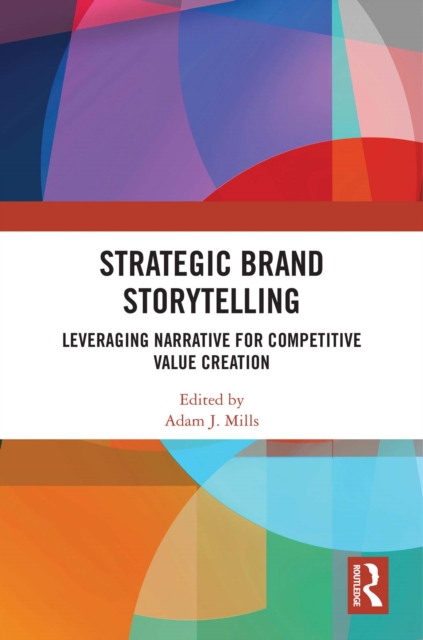 Strategic Brand Storytelling