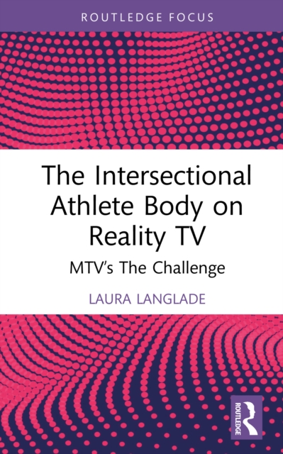 Intersectional Athlete Body on Reality TV