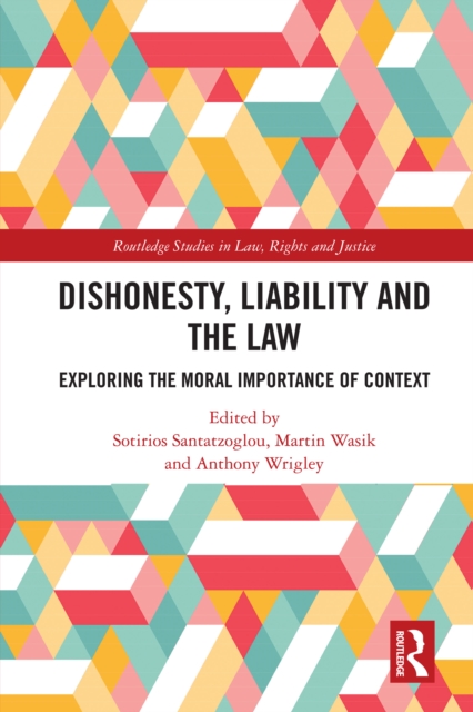 Dishonesty, Liability and the Law