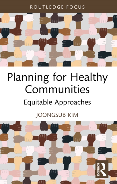 Planning for Healthy Communities