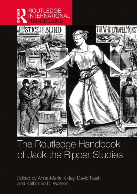 Routledge Handbook of Jack the Ripper Studies