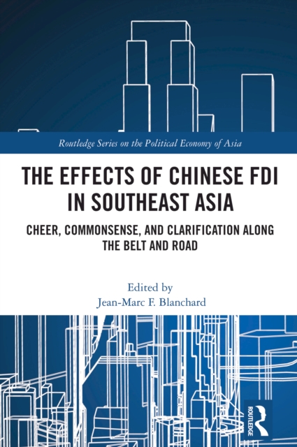 Effects of Chinese FDI in Southeast Asia