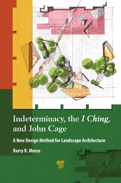 Indeterminacy, the I Ching, and John Cage