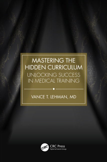 Mastering the Hidden Curriculum