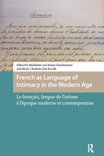 French as Language of Intimacy in the Modern Age