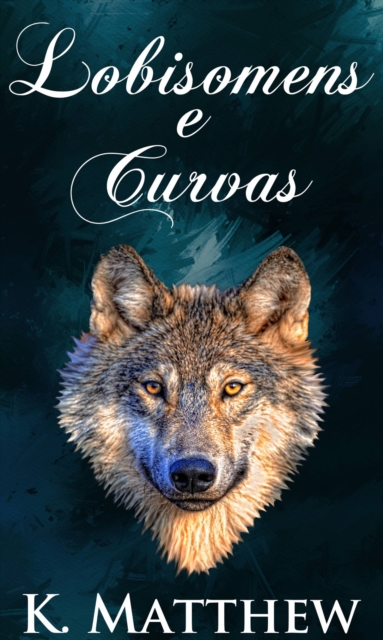Lobisomens e Curvas