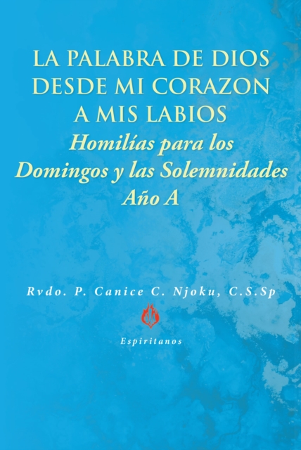 La Palabra de Dios desde Mi CorazA n a Mis Labios