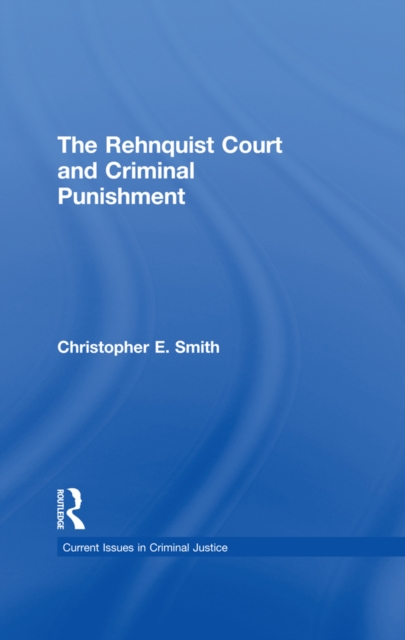 Rehnquist Court and Criminal Punishment