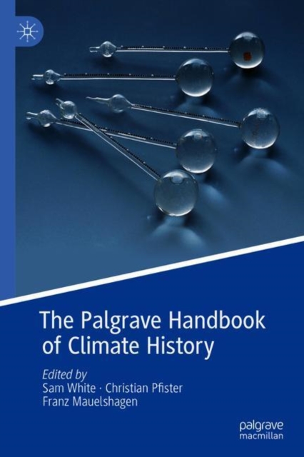 Palgrave Handbook of Climate History