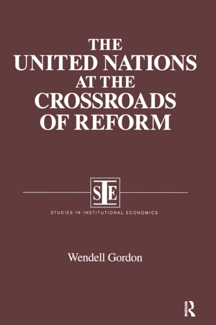 United Nations at the Crossroads of Reform