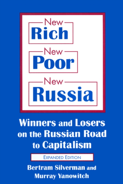 New Rich, New Poor, New Russia