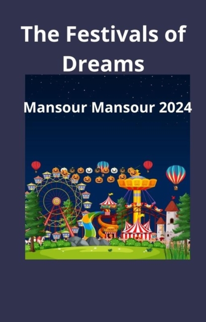 Festival of Dreams