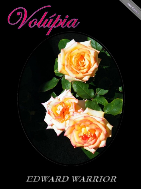 Volupia - O beijo na boca, A mordida no labio, A lingua penetrante, O desejo ardente. (Portuguese)