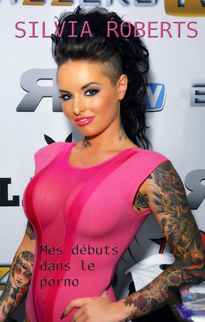 Mes debuts dans le porno
