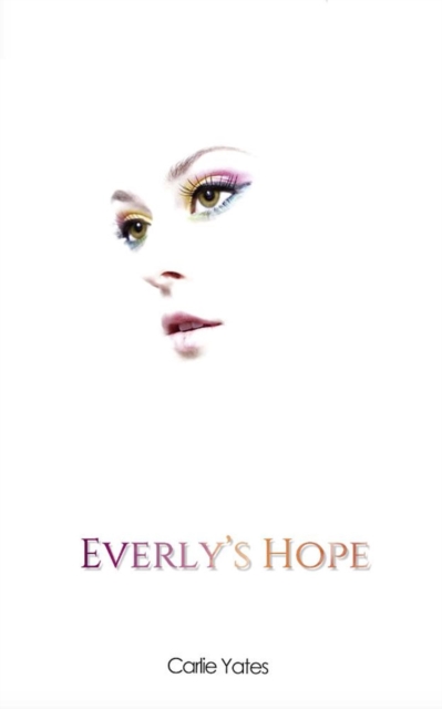 Everly's Hope