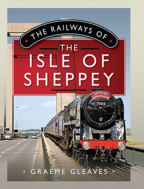 Railways of the Isle of Sheppey