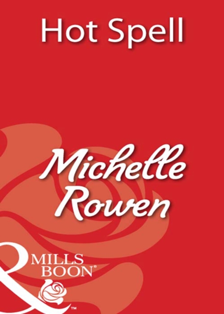 Hot Spell (Mills & Boon Blaze)